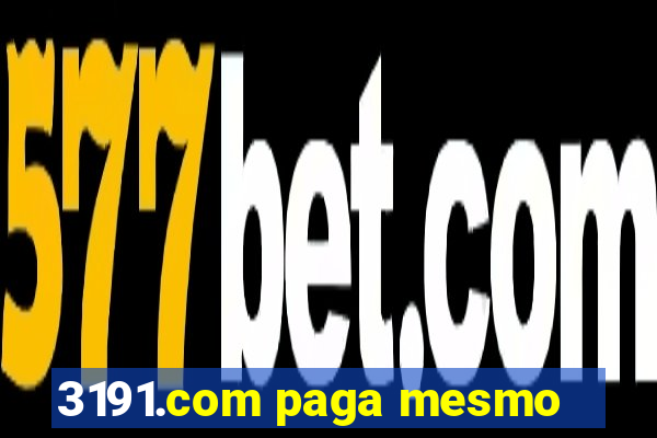 3191.com paga mesmo